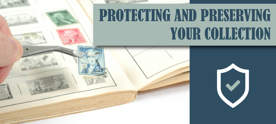 Protecting and Preserving Stamp Collection