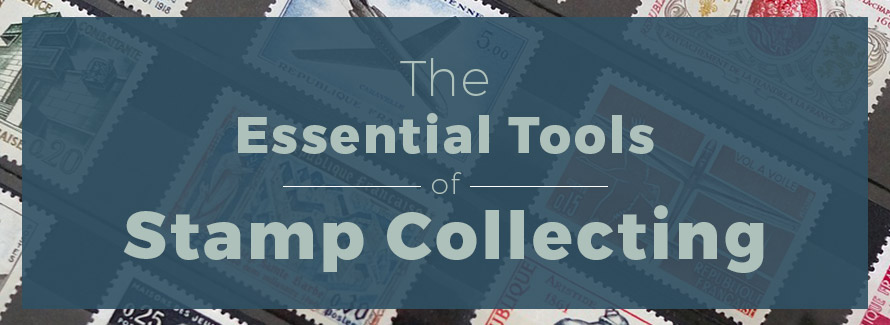 Stamp Collecting Supplies – 10 Essential Tools I Always Use - Stamp  Collecting Spot