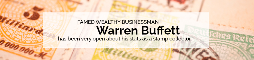Famous Stamp Collector - Warren Buffett